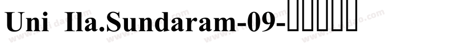 Uni Ila.Sundaram-09字体转换